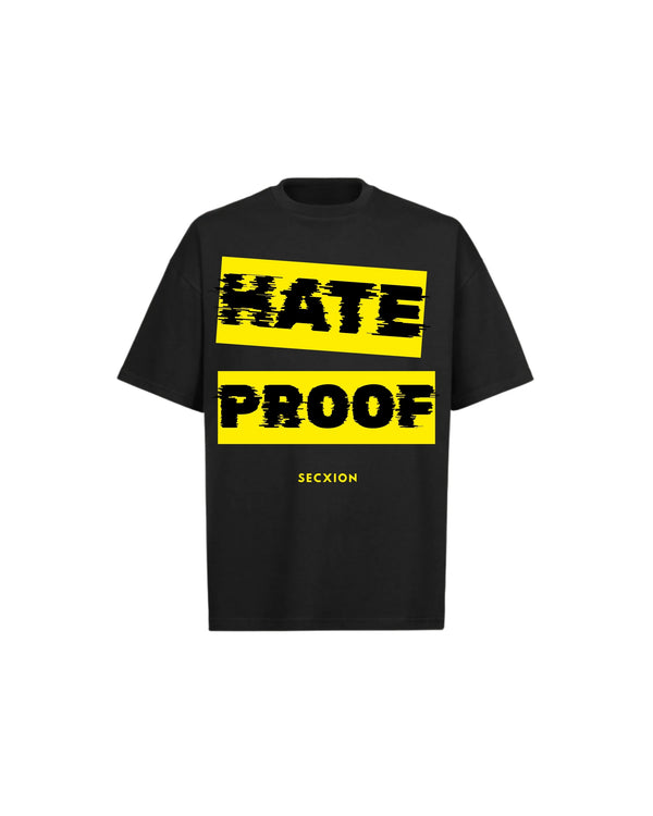 HATE PROOF Tee – Black / Yellow